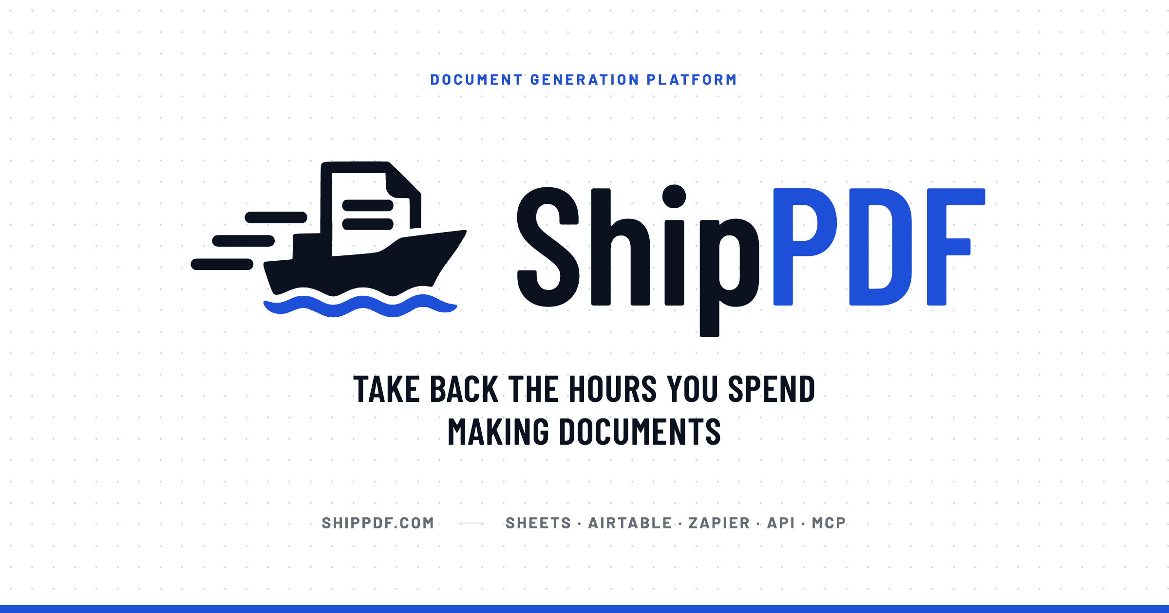 ShipPDF - an AI-native document automation platform with a cute boat mascot and fun pirate phrases!